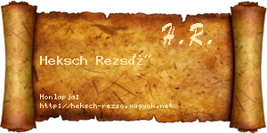 Heksch Rezső névjegykártya